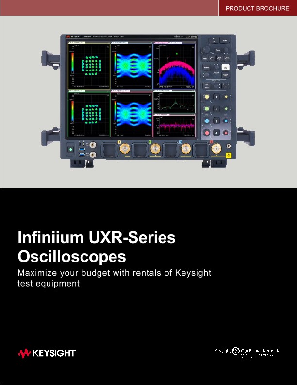 Infiniium UXR-Series Oscilloscopes - Rental Partners PDF Asset Page ...